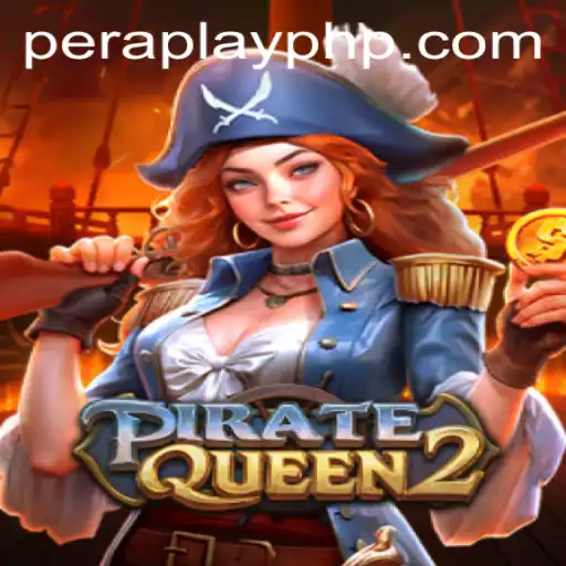 Discover the Adventurous World of PirateQueen2: Set Sail with PeraPlay