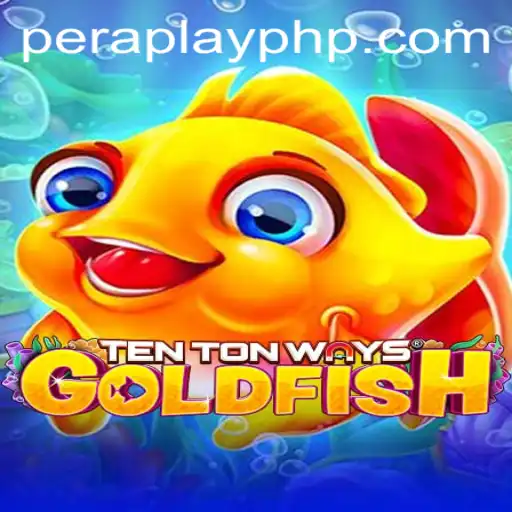 Dive Into TenTonWaysGoldfish: A New Era with PeraPlay