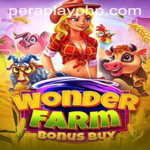 WonderFarmBonusBuy - A New Gaming Experience with PeraPlay